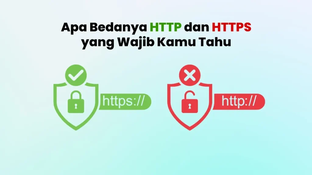 Apa Bedanya HTTP dan HTTPS